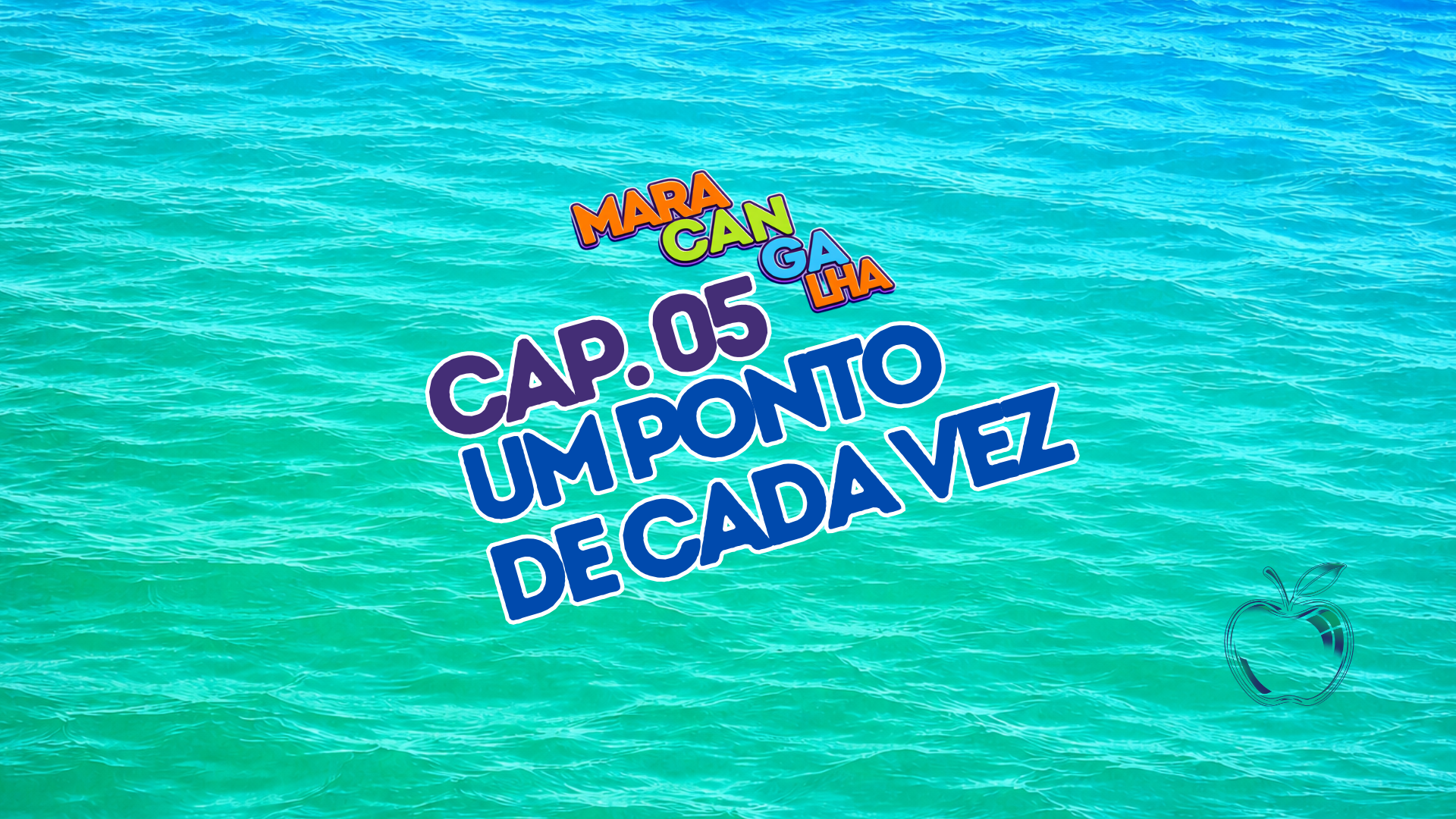 Maracangalha #05: Um ponto de cada vez