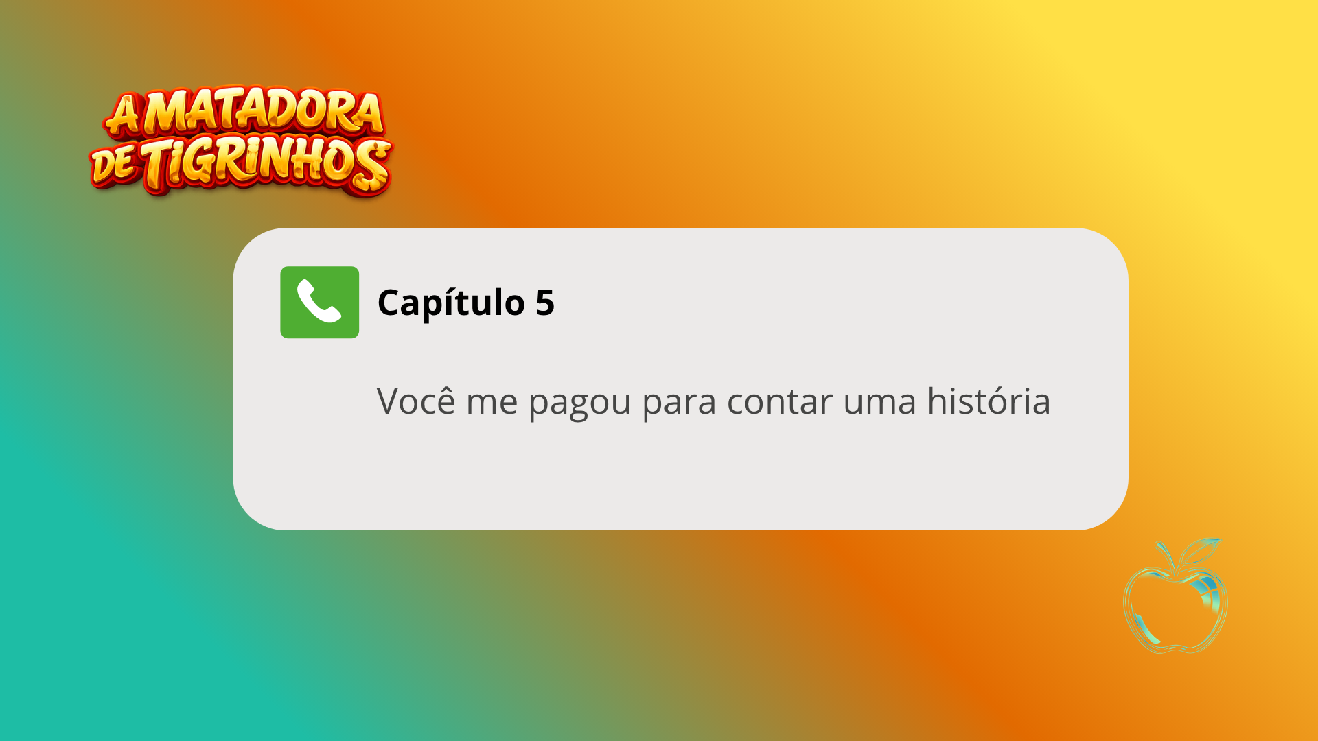 A Matadora de Tigrinhos #05
