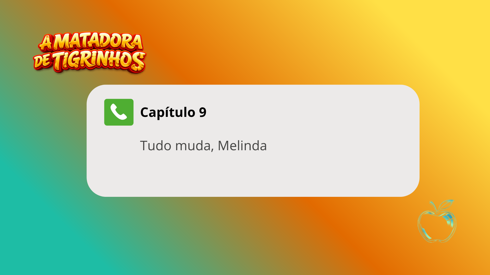 A Matadora de Tigrinhos #09